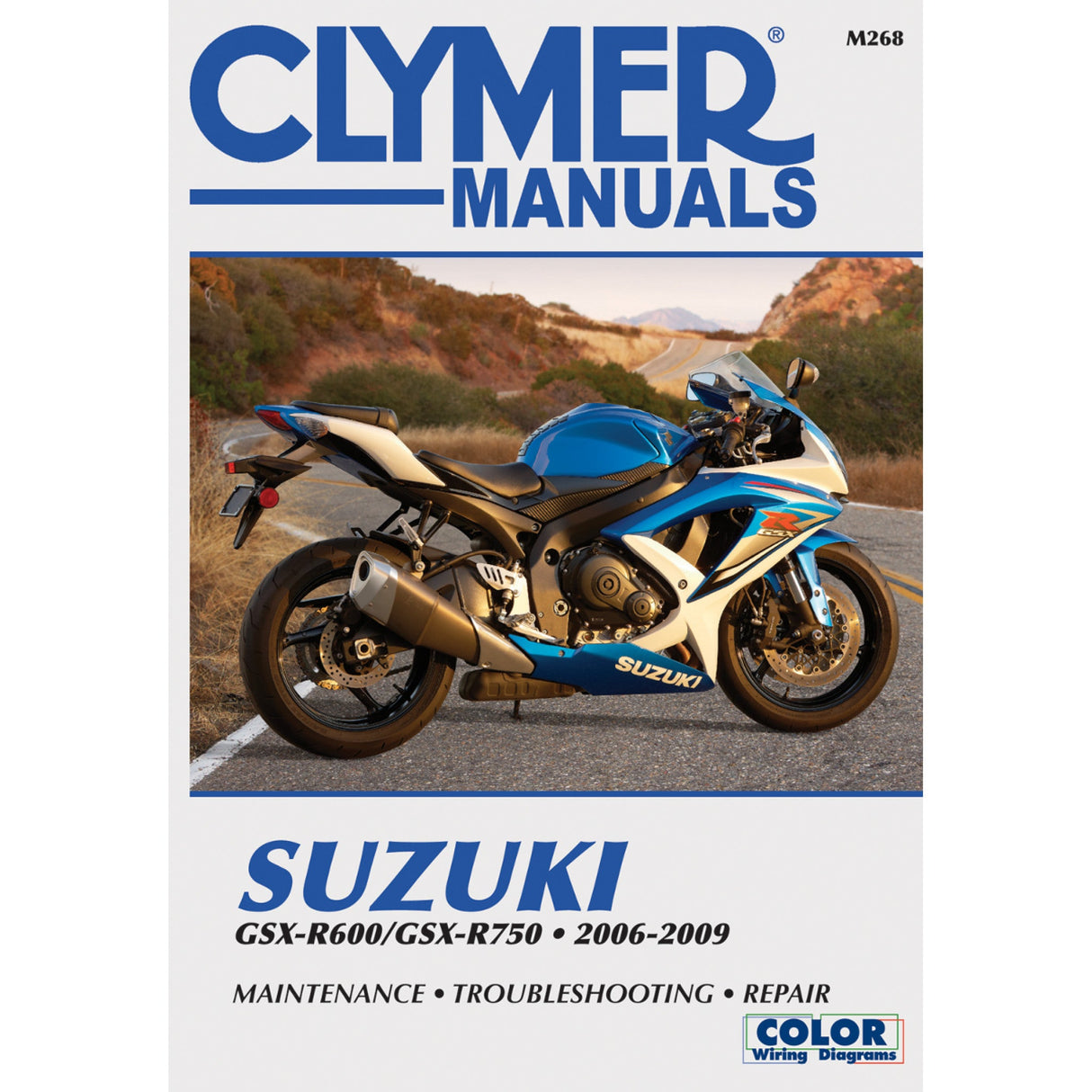 CLYMER 4201-0260 CM268 Motorcycle Repair Manual — Suzuki Manual - Suzuki GSX 600/750 '06-'09