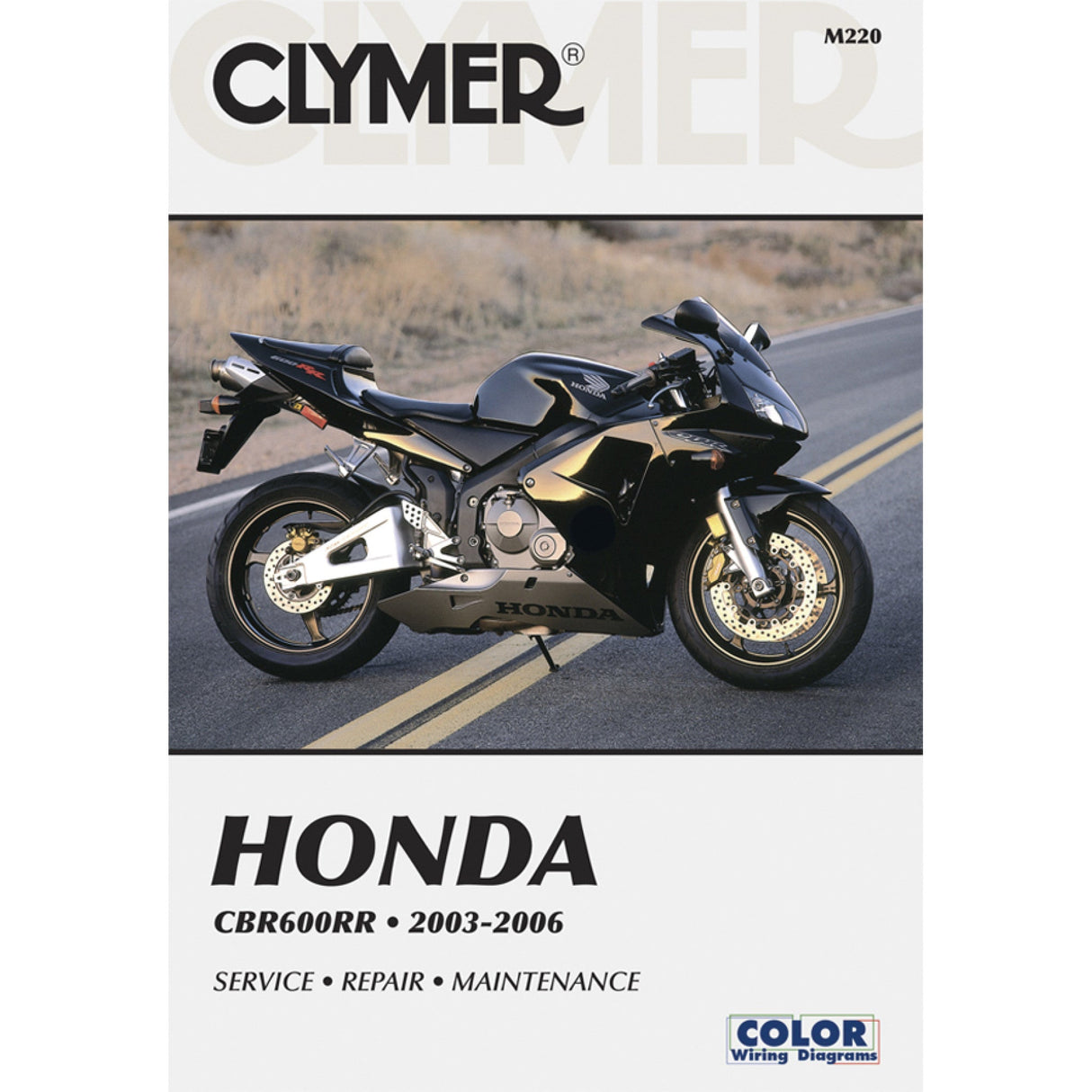 Clymer Service Manual - CM220 Honda CBR600RR 2003-2006