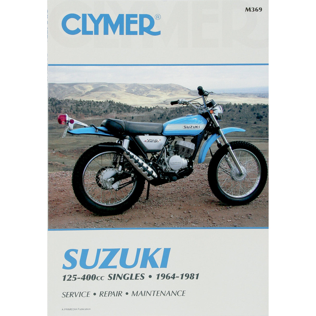CLYMER M369 CM369 Motorcycle Repair Manual — Suzuki Manual - Suzuki 125-400