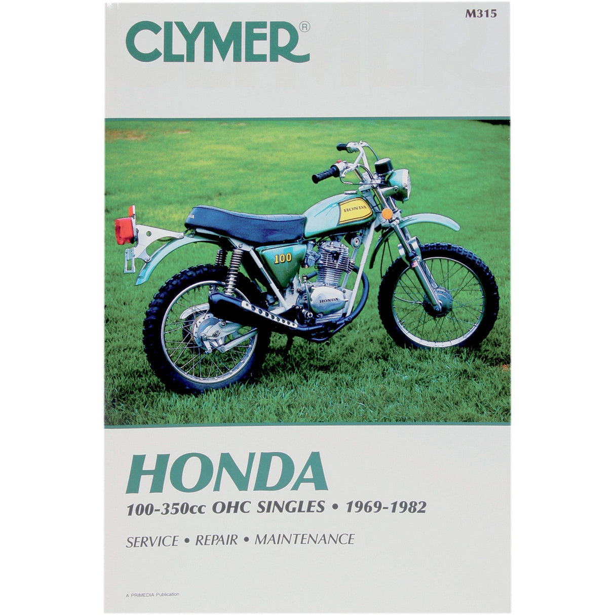 CLYMER M315 CM315 Motorcycle Repair Manual — Honda Manual - Honda 100/350 OHC