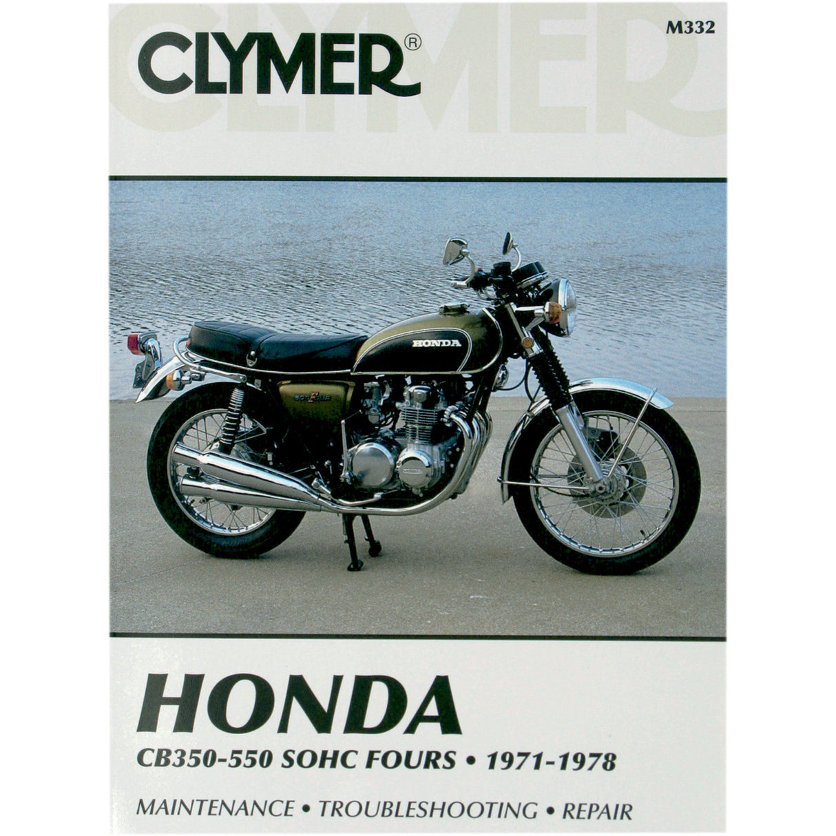 CLYMER M332 CM332 Motorcycle Repair Manual — Honda Manual - Honda 350-550 4 Cyl