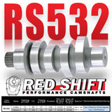 RedShift 532 Cam for Gen 2 M8 121 non VVT CVO ST 413-801